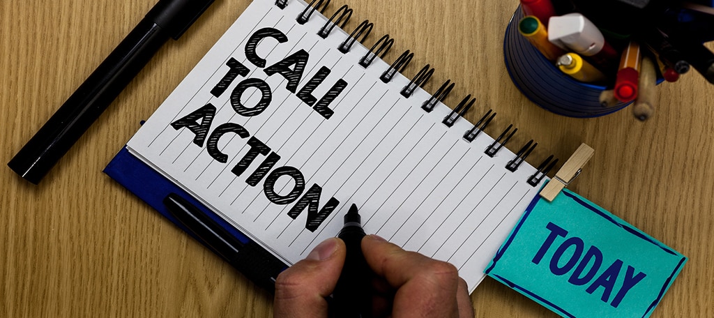 End with a Call to Action