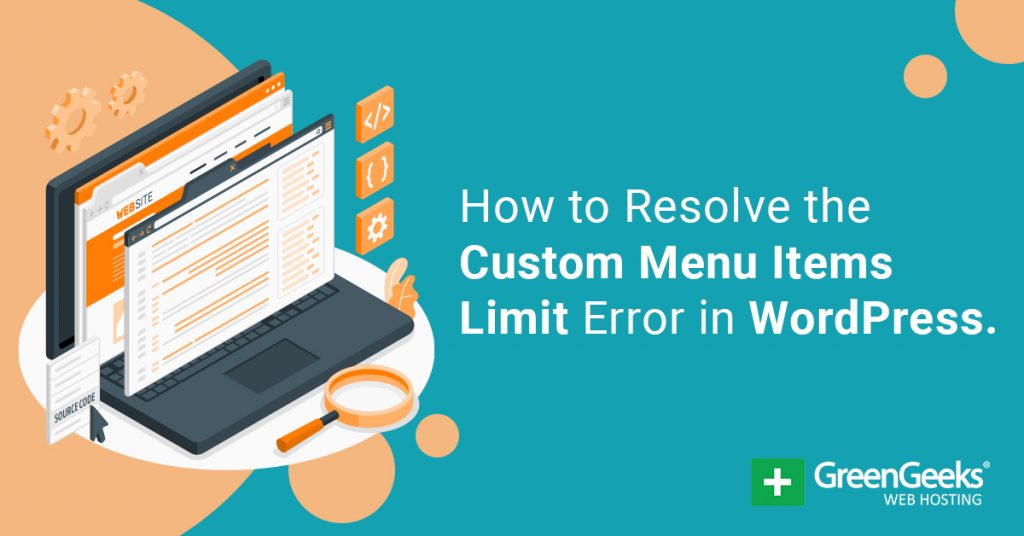 Custom Menu Items Limit Error