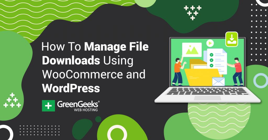 Manage File Downloads with WooCommerce