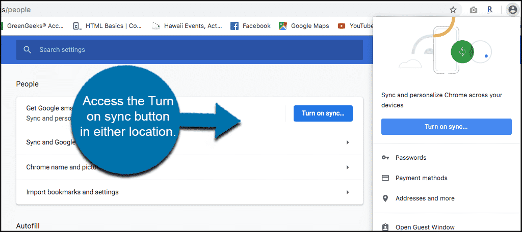 You can access the turn on sync button from two locations in google chrome