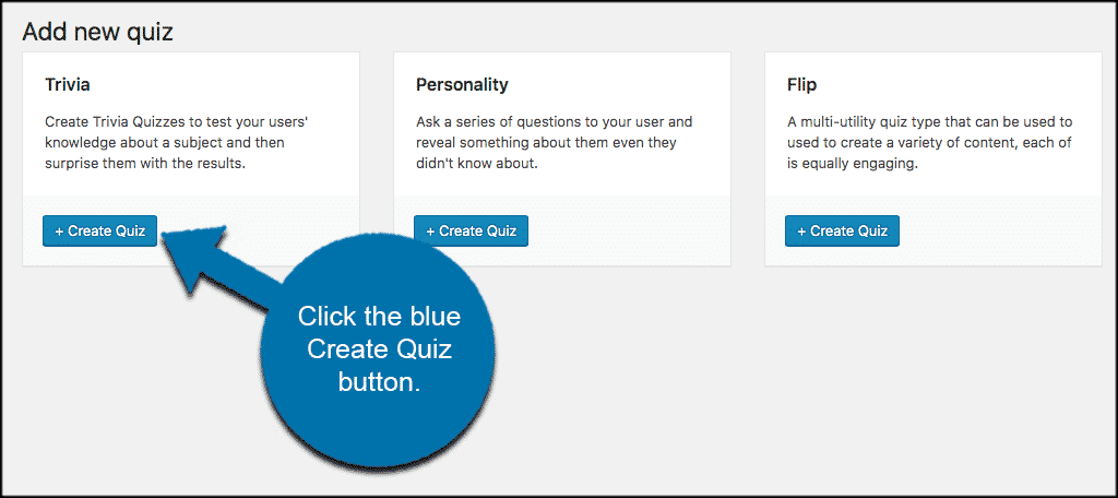 Click on the blue create quiz button