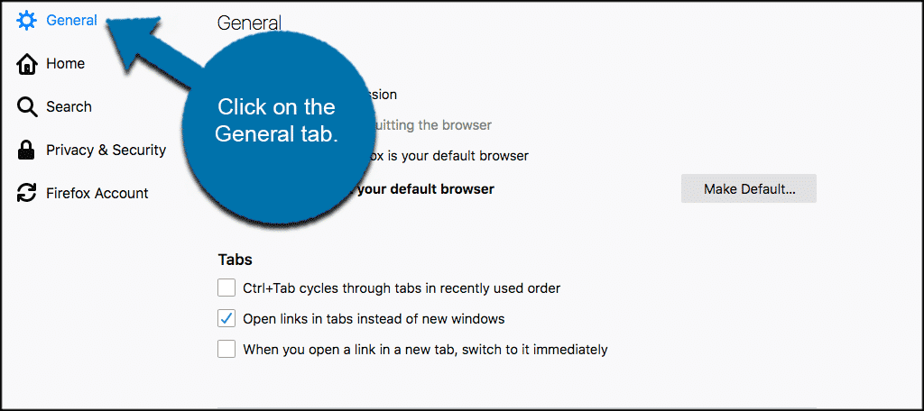 Click on the general tab in the browser window