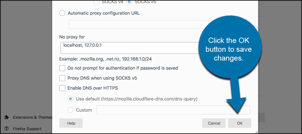 Click the ok button to save all your proxy settings and changes