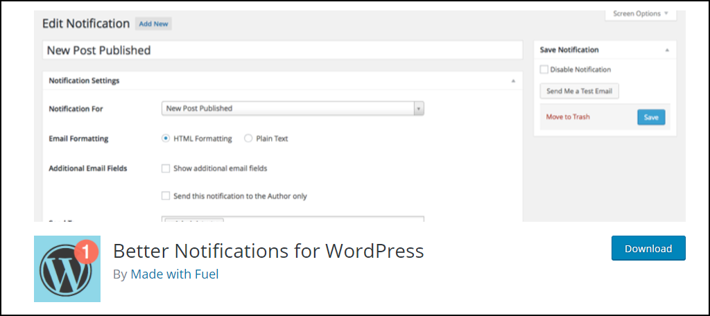 Better Notifications For WordPress