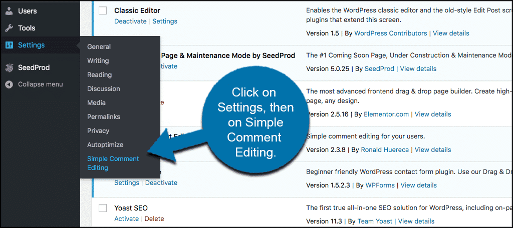 Clcik on settings then simple comment editing