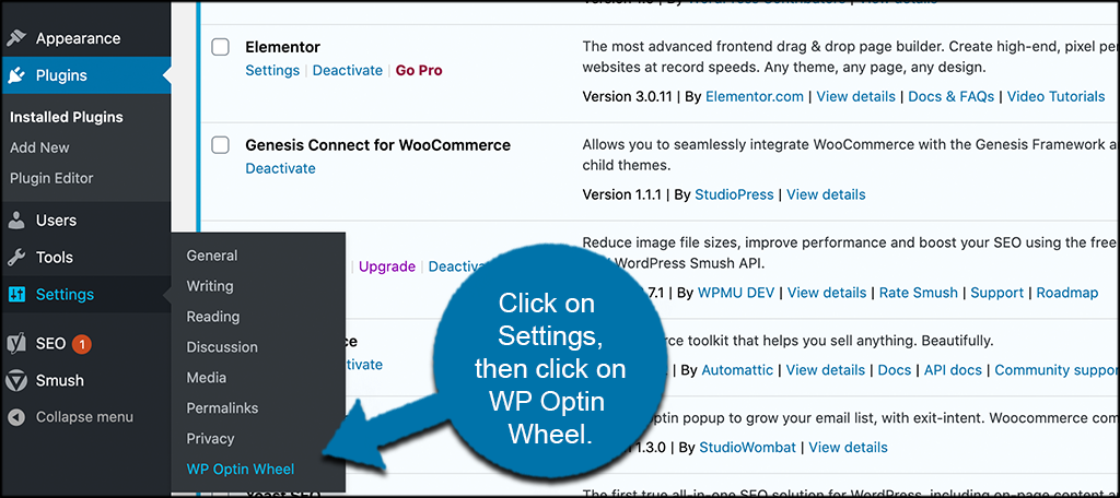 Click settings then wp optin wheel